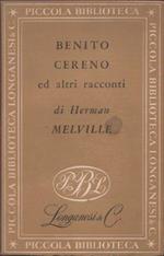 Benito Cereno ed altri racconti. Herman Melville