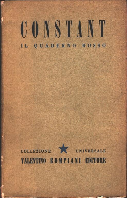Benjamin Constant. Il quaderno rosso. Bompiani. Milano - Benjamin Constant - copertina