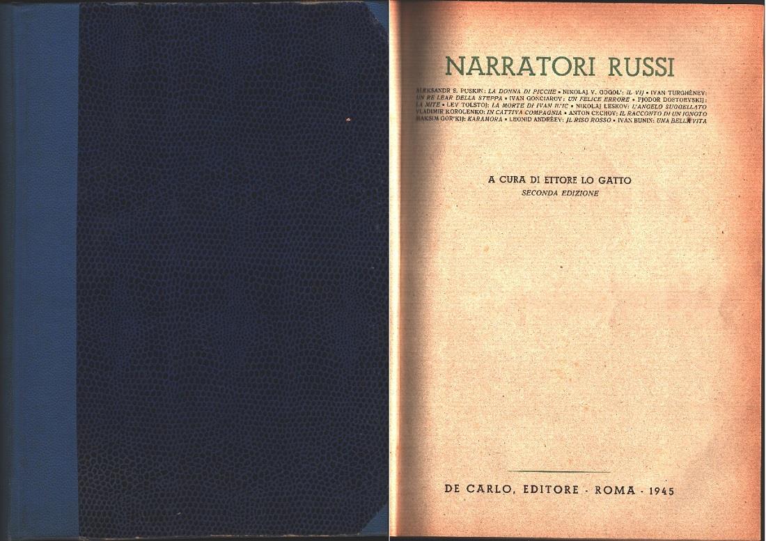 Narratori russi. De Carlo editore. Roma