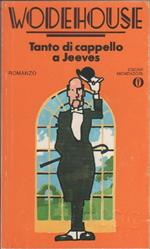 Tanto di cappello a Jeeves