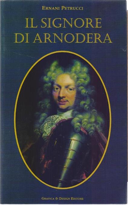 Il signore di Arnodera - Ernani Petrucci - copertina