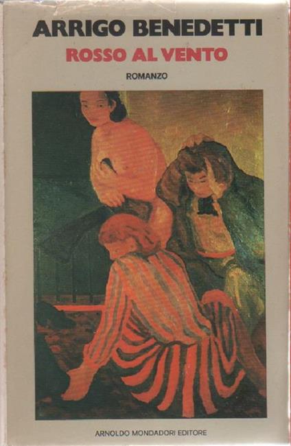 Rosso al vento - Arrigo Benedetti - copertina