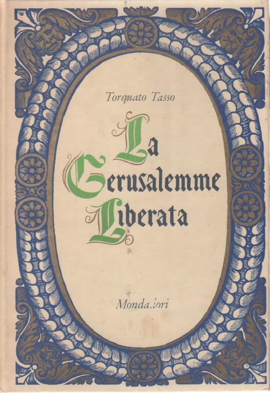 La Gerusalemme liberata. Con 32 illustrazioni di G. Piazzetta - Torquato Tasso - copertina