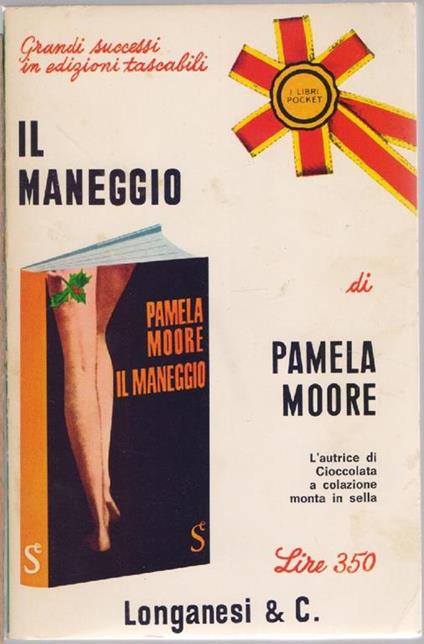 Il maneggio - Pamela Moore - Pamela Moore - copertina