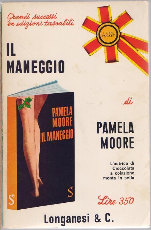 Il maneggio - Pamela Moore - Pamela Moore - copertina