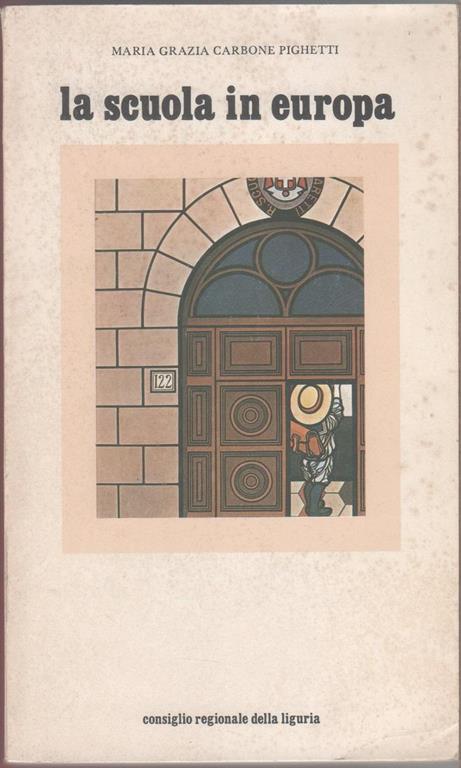 La scuola in Europa - Maria Grazia Carbone Pighetti - copertina