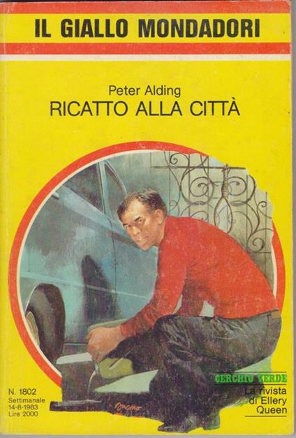 Ricatto alla città - Peter Alding - Peter Alding - copertina