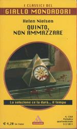 Quinto non ammazzare. Helen Nielsen