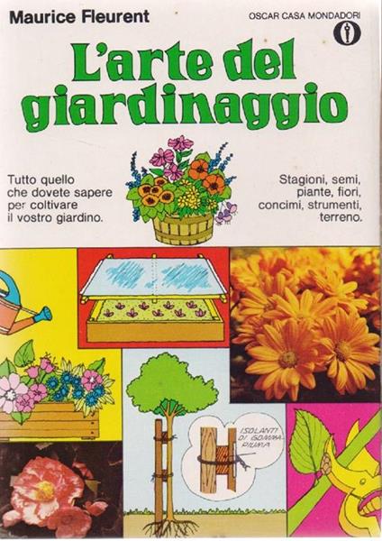 L' arte del giardinaggio. Maurice Fleurent - Maurice Fleurent - copertina