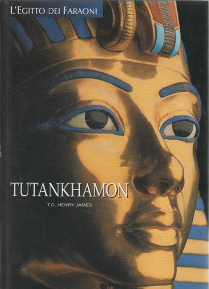 Tutankhamon. Henry James - Henry James - copertina