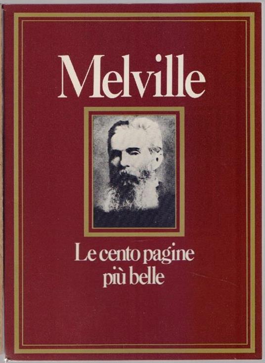 Melville. Le cento pagine più belle. Barbara Lanati - Barbara Lanati - copertina