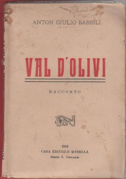Val d'olivi- Anton Giulio Barrili - Anton G. Barrili - copertina
