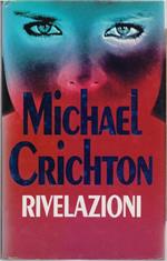 Rivelazioni. Michael Cricton