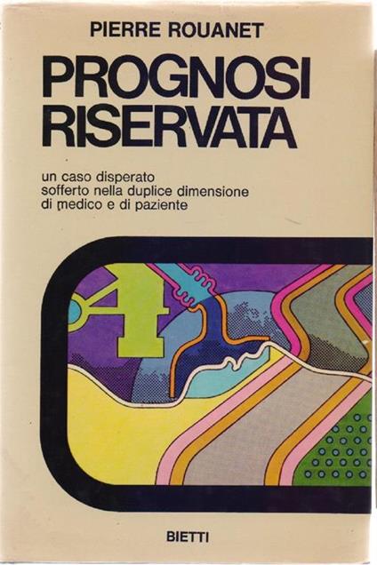 Prognosi riservata. Pierre Rouanet - Pierre Rouanet - copertina