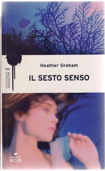 Il sesto senso. Heather Graham - Heather Graham - copertina