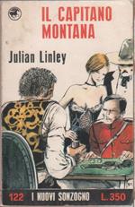 Il capitano Montana - Julian Linley