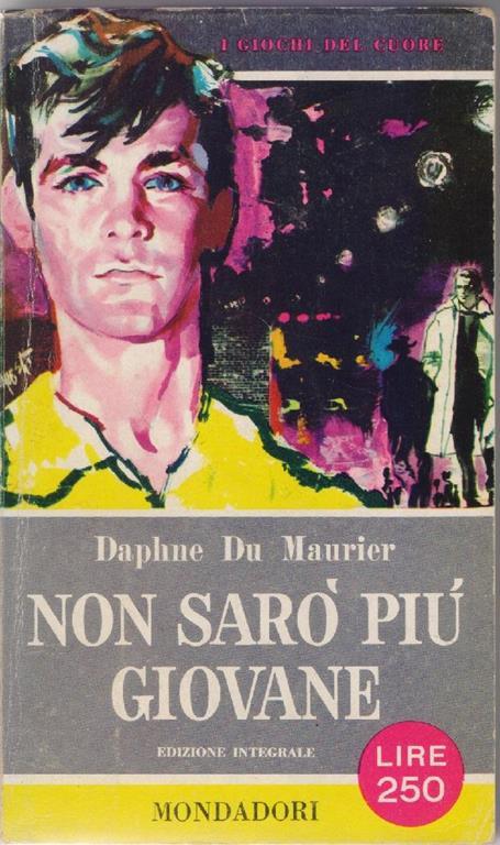 Non sarò più giovane - Daphne Du Maurier - Daphne Du Maurier - copertina