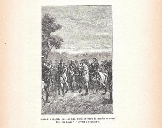 Louvois, a cheval, l'epee au cote, prend la parole... Stampa 1888 - copertina