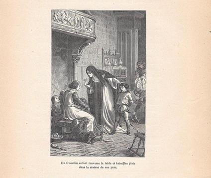 Du Guesclin enfant renverse la tabl et brises les plats ... Stampa 1888 - copertina