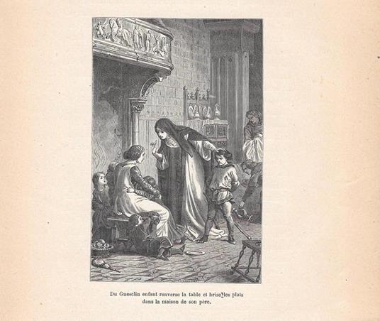Du Guesclin enfant renverse la tabl et brises les plats ... Stampa 1888 - copertina