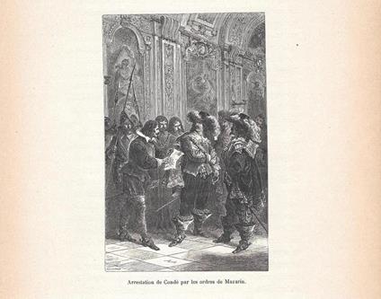 Arrestation de Condé par les ordres de Mazarin. Stampa 1888 - copertina