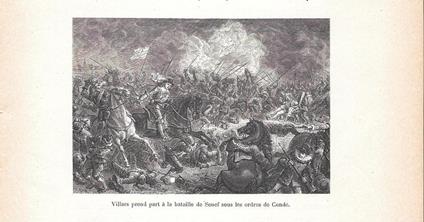 Villars prend part a la bataille de Senef sous les ordres de Condé. Stampa 1888 - copertina