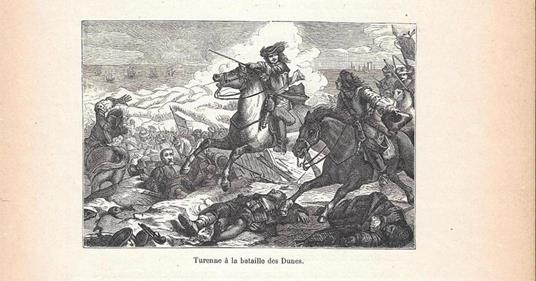 Turenne a la bataille des Dunes. Stampa 1888 - copertina