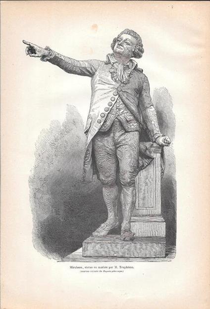 Mirabeau, statue en marbre par M. Trupheme. Stampa 1888 - copertina
