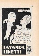 Lavanda Linetti. Profumo di grande distinzione. Advertising 1947