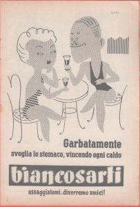 Biancosarti garbatamente sveglia lo stomaco vincendo ogni caldo. Advertising 1947 - copertina