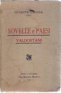 Novelle e Paesi Valdostani - Giuseppe Giacosa - Giuseppe Giacosa - copertina
