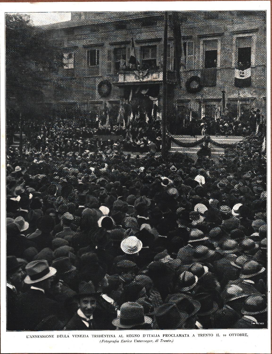 L' annessione della Venezia tridentina al regno d'Italia proclamata a Trento. Stampa1920