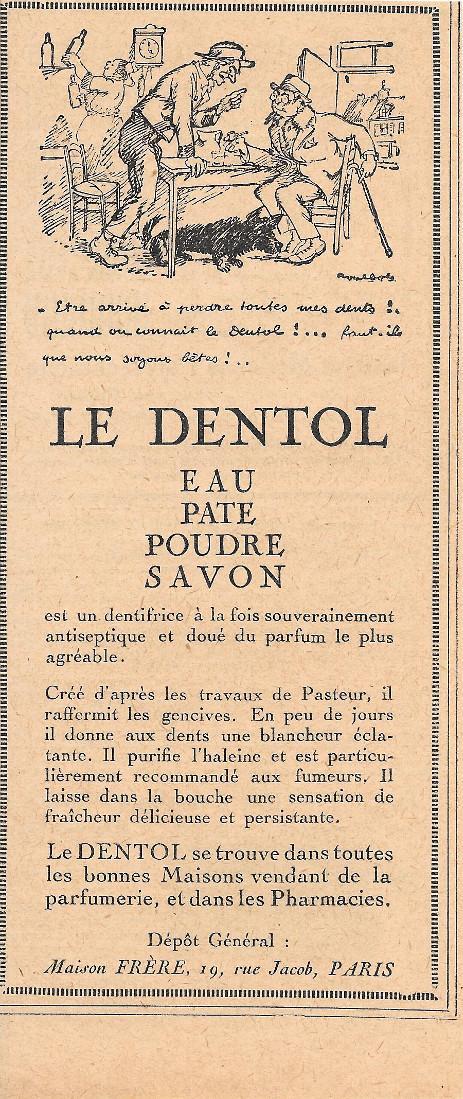 Le Dentol. Eau, pate, poudre, savon. Advertising 1926