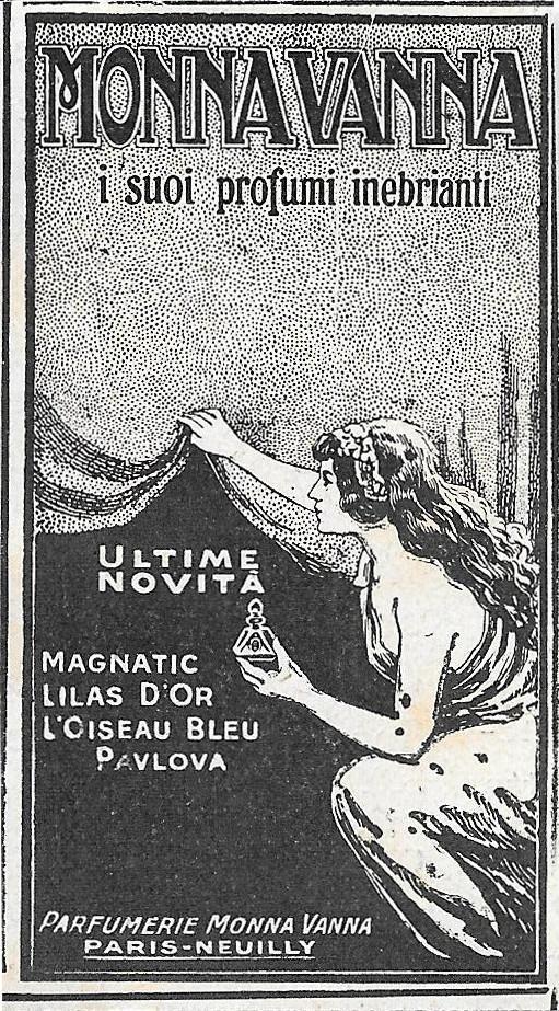 Monnavanna i suoi profumi inebrianti. Advertising 1920