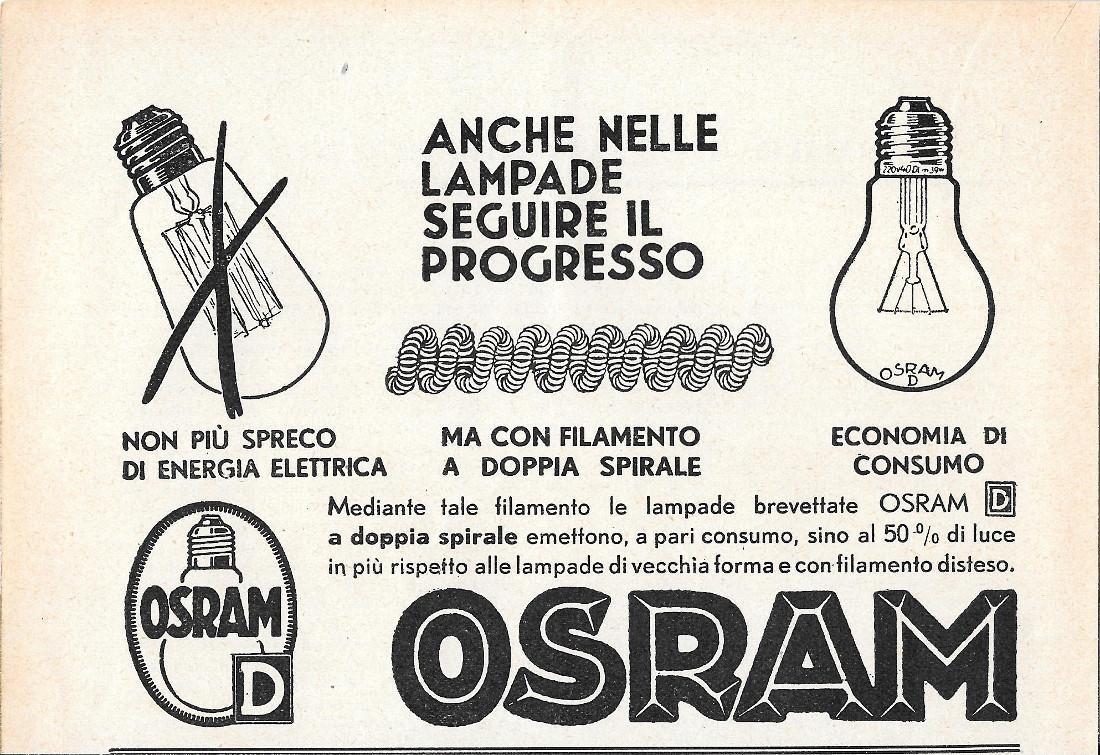 Osram. Anche nelle lampadine seguire il progresso. Advertising 1935
