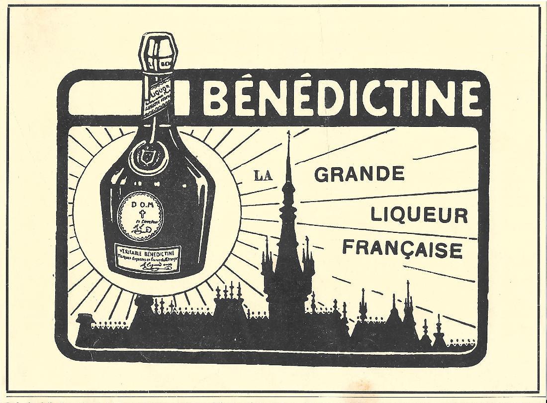 Bénédictine. La grande liqueus francaise. Advertising 1914