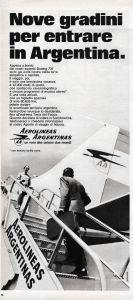 Aerolinas Argentinas. Nove gradini per entrare in Argentina. Advertising 1970