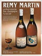 Remy Martin esclusivamente fine champagne VSOP. Advertising 1970