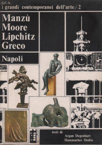Manzù, Moore, Lipchitz, Greco - copertina