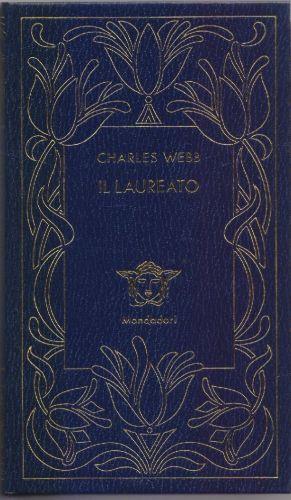 Il laureato - Charles Webb - Charles Webb - copertina