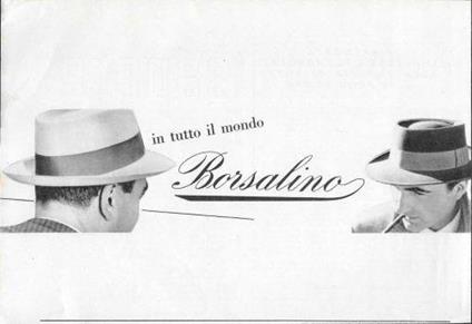 In tutto il mondo Borsalino. Advertising 1959 - copertina