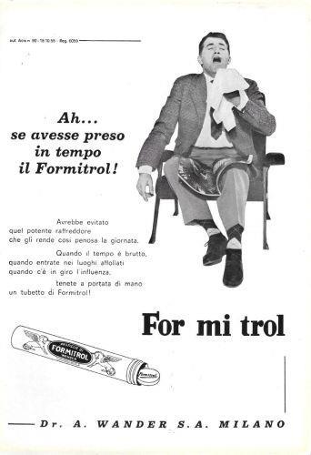 Ah... avesse preso in tempo il Formitrol!. Advertising 1960 - copertina
