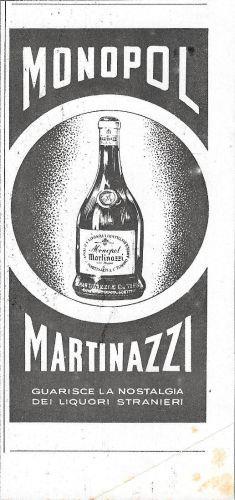 Monopol Martinazzi. Guarisce la nostalgia dei liquori stranieri. Advertising 1941 - copertina