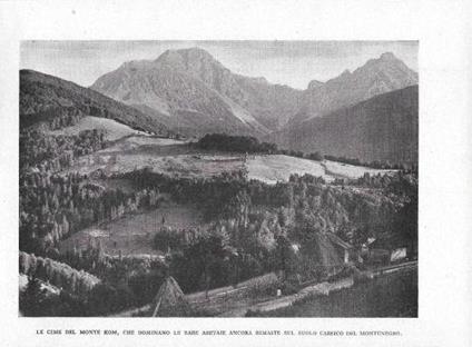 Montenegro. Le cime del monte Kom / Un angolo suggestivo di Rijeka. Stampa1941 fronte retro - copertina