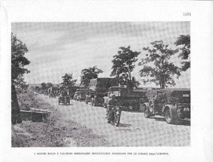 Ucraina. Bersaglieri motociclisti / Carriaggi tedeschi diretti al fronte. Stampa1941 fronte retro - copertina