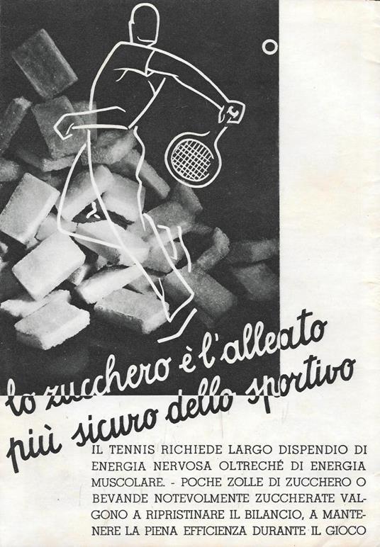 Lo zucchero è il miglior alleato dello sportivo/Tende Moretti. Advertising 1937 fronte retro - copertina
