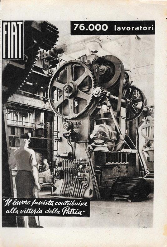 Fiat. Il lavoro fascista contribuisce../Agip potenzia... Advertising 1942 fronte retro - copertina