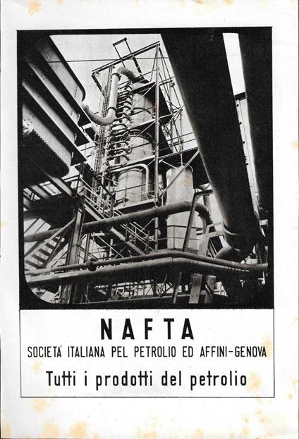 Nafta tutti i prodotti del petrolio/Aspirina Bayer. Advertising 1942 fronte retro - copertina