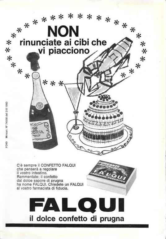 Non rinunciate ai cibi che vi piacciono. Confetto Falqui. Advertising 1963 - copertina