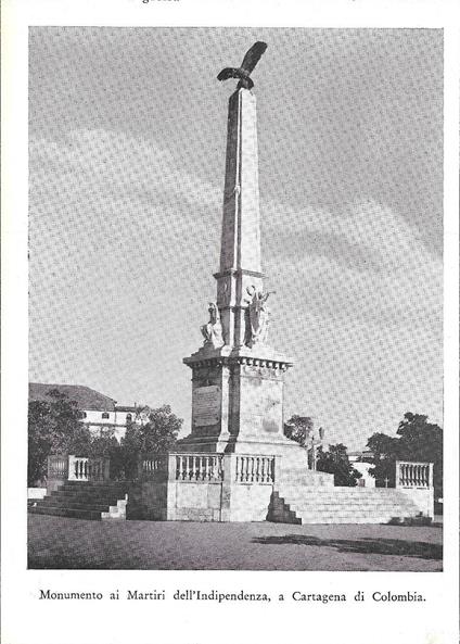 Monumento ai Martiri dell'Indipendenza, a Cartagena di Colombia. Stampa 1934 - copertina